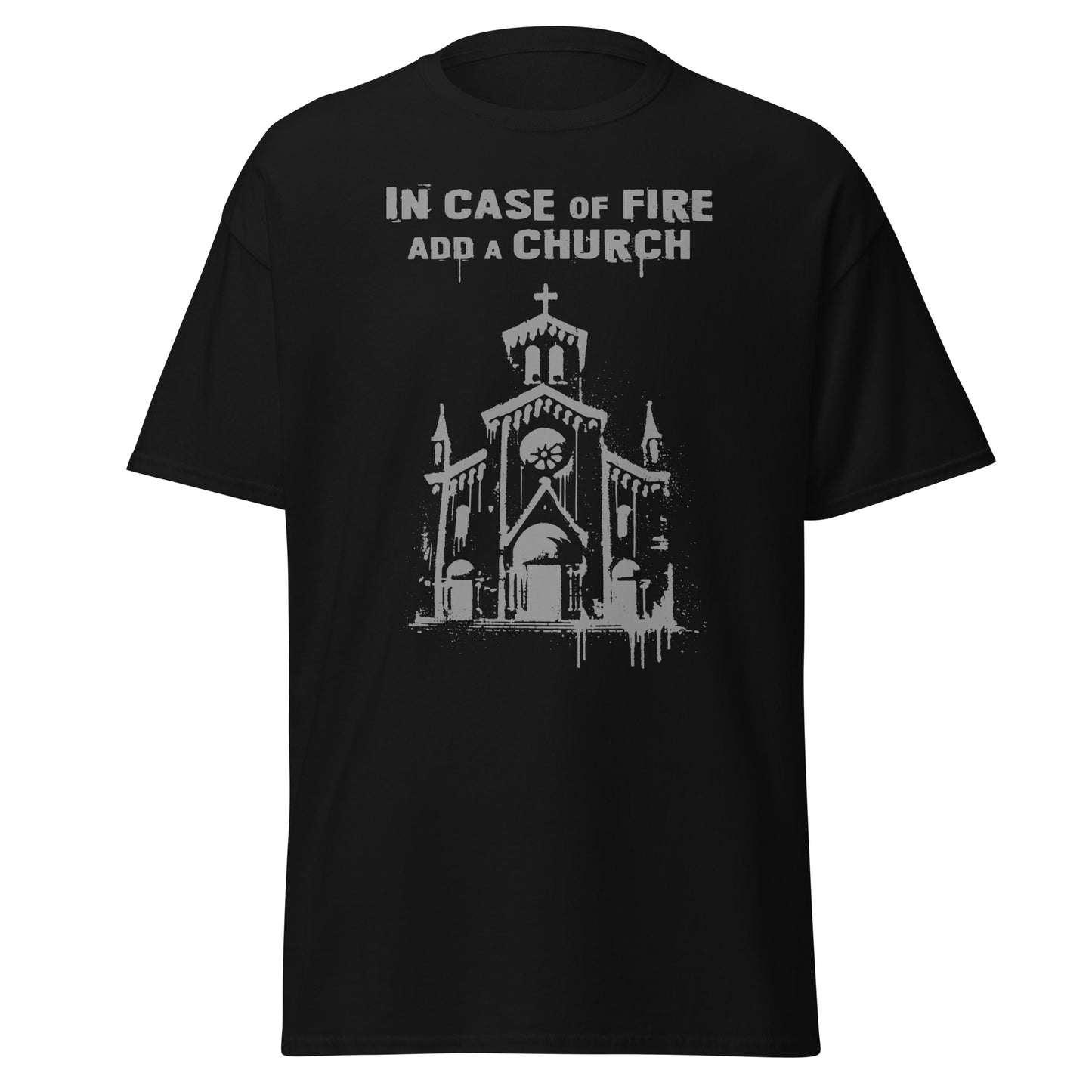 In Case of Fire T-shirt