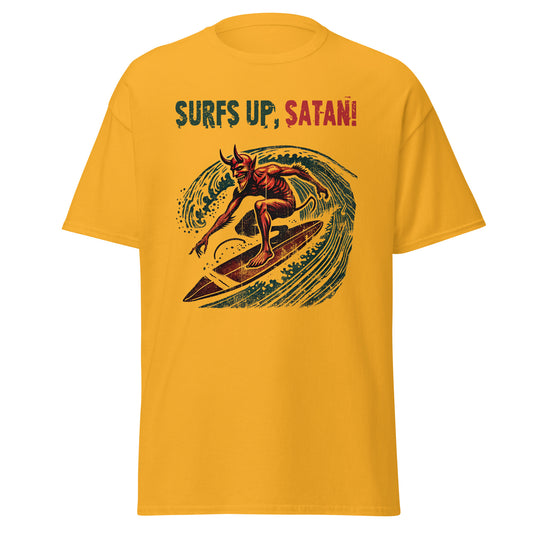 Surf's up, Satan! T-shirt